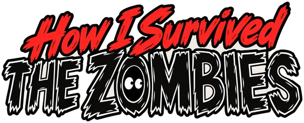 How I Survived the Zombies